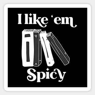 I like ‘em Spicy Magnet